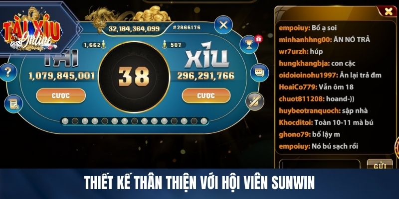 SUNWIN - Cổng Game Tài Xỉu Được Ưa Chuộng Hiện Nay Thiết kế thân thiện với hội viên SUNWIN