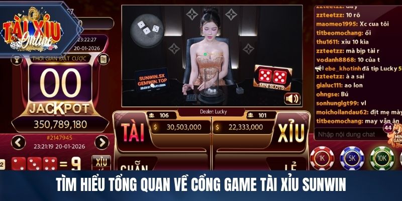 SUNWIN - Cổng Game Tài Xỉu Được Ưa Chuộng Hiện Nay Tìm hiểu tổng quan về cổng game tài xỉu SUNWIN